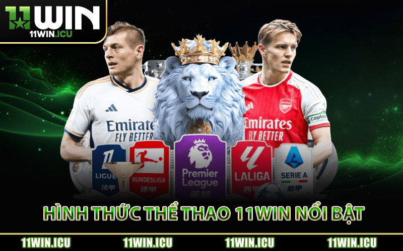 Những Hình Thức Thể Thao 11Win Nổi Bật